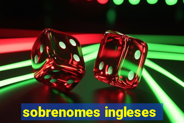 sobrenomes ingleses